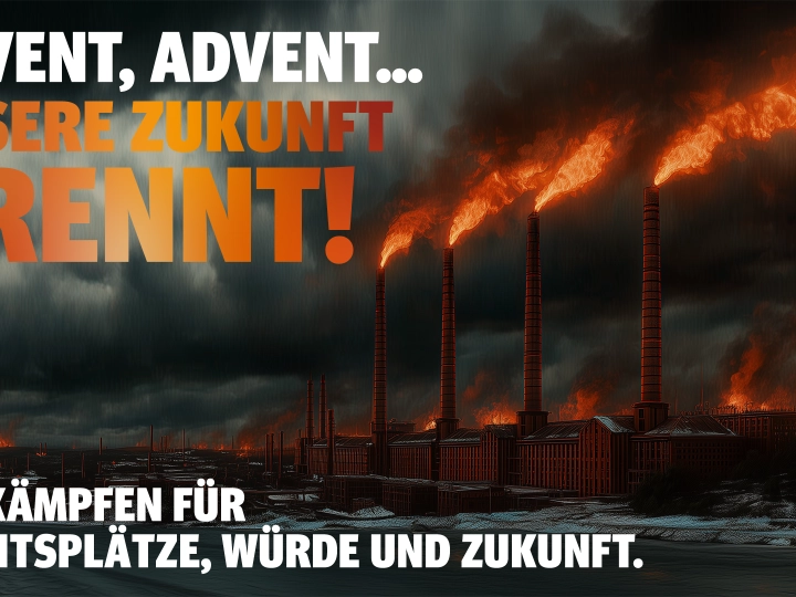 Advent, Advent, unsere Zukunft brennt!